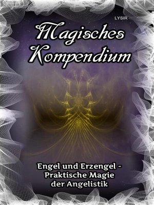 cover image of Engel und Erzengel--Praktische Magie der Angelistik